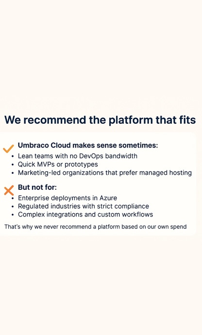 List showing list of recommendations for and against the Umbraco cloud platform.